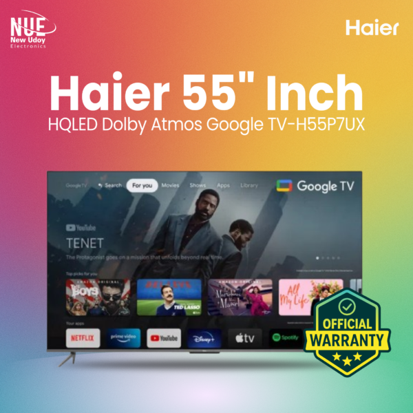 Haier 55 Inch HQLED Dolby Atmos Google TV (H55P7UX) | 4K Smart TV with Official Warranty