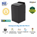 Whirlpool 9.5 Kg 360 Bloom Wash PRO-H  Graphite Washing Machine (official)