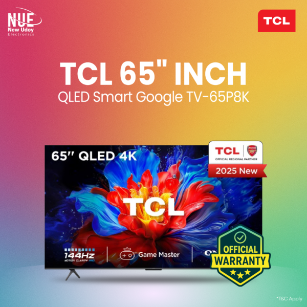 TCL 65 Inch QLED 4K Smart Google TV (65P8K) | 144Hz Game Master | Official Warranty